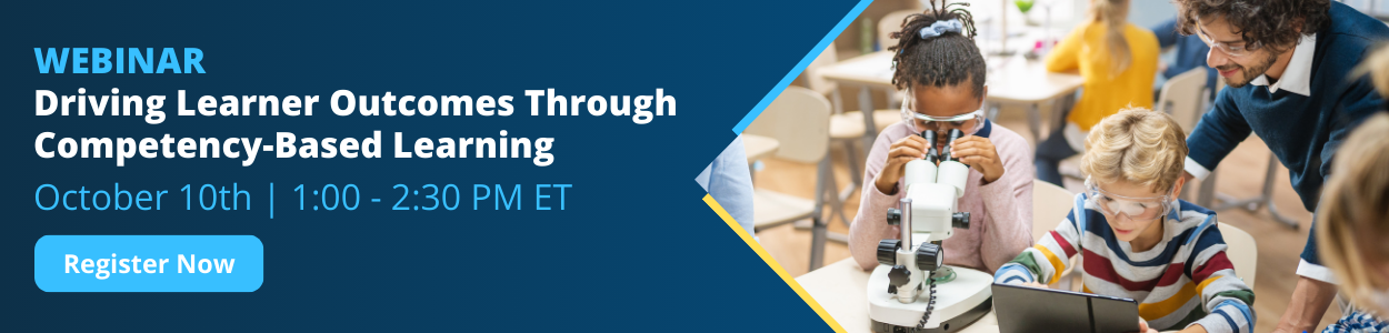 Driving Student Outcomes Through Competency-Based Learning & Differentiation-Sep-07-2023-04-44-15-3951-PM